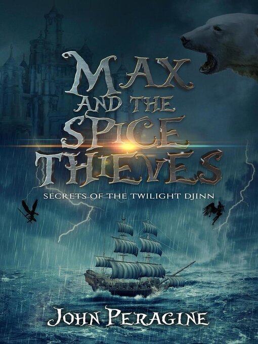 Title details for Max and the Spice Thieves by John Peragine - Available